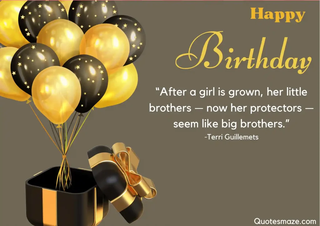 happy birthday Quotes to brother from sister