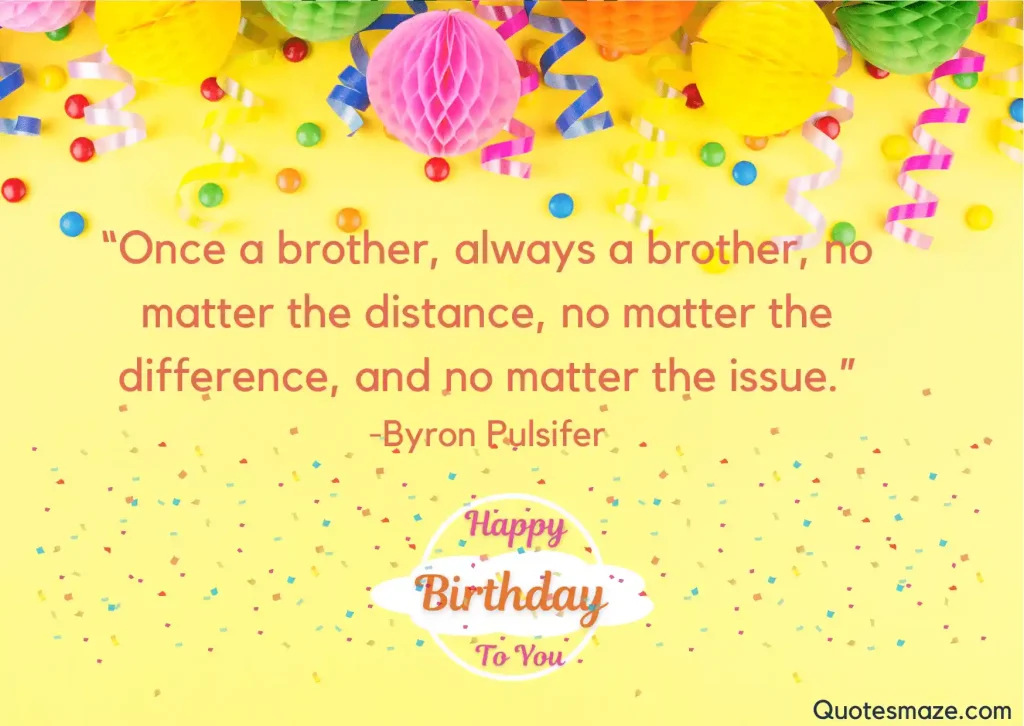 happy birthday brother quotes with images