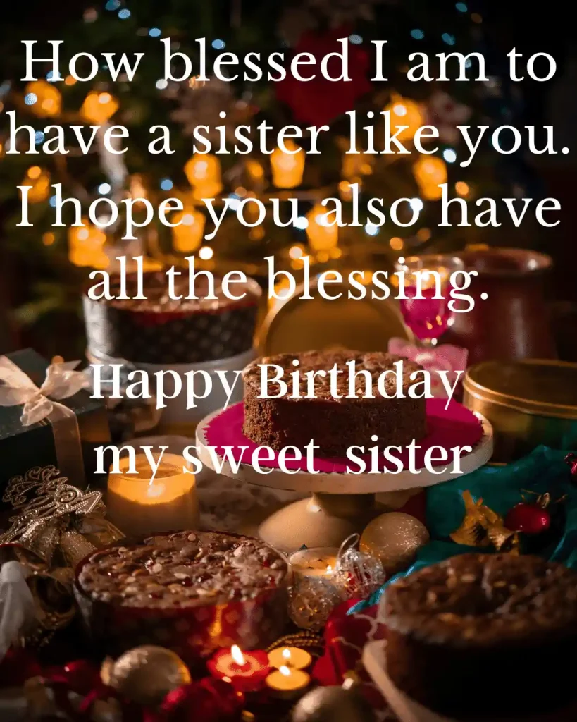 170+ Heart Touching Happy Birthday Wishes For Sister [New]
