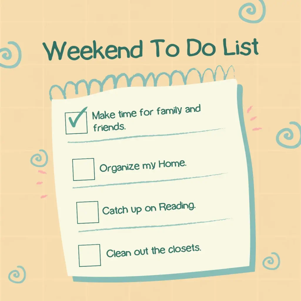 weekend to do list